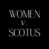 WomenVScotus